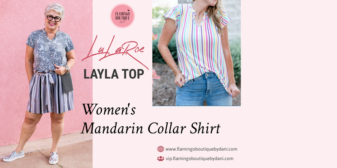 LuLaRoe Layla Top - Women's Mandarin Collar Shirt