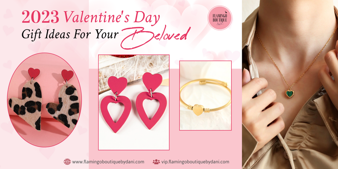 2023 Valentine's Day Gift Ideas for Your Beloved Ones